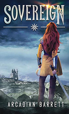 Sovereign (The Sovereign Chronicles) - 9781737379515