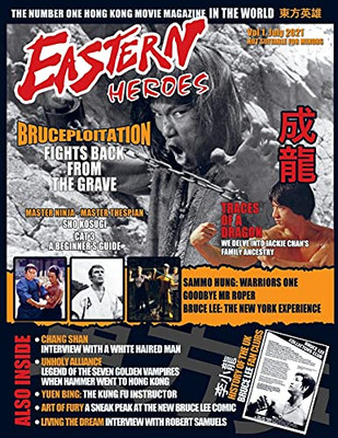 Eastern Heroes Magazine Vol1 Issue 1 - 9781838475482