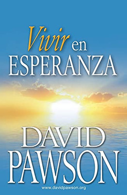 Vivir En Esperanza (Spanish Edition) - 9781909886971