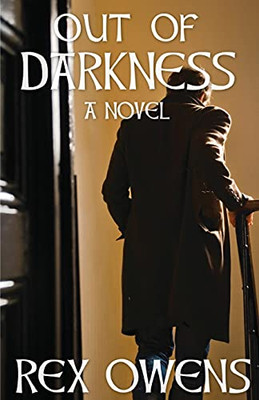 Out Of Darkness: A Novel (The Irish Troubles Series)