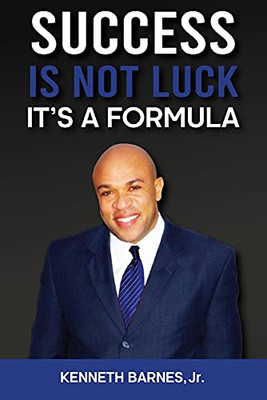 Success Is Not Luck - It'S A Formula - 9781953710406