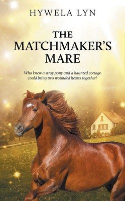 The Matchmaker's Mare
