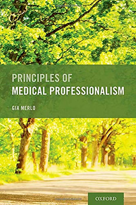Principles Of Medical Professionalism - 9780197506226