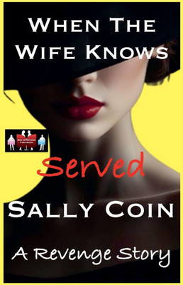 When The Wife Knows - Served