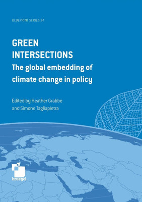 Green intersections: the global embedding of climate change in policy