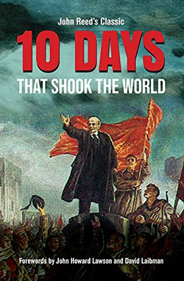 Ten Days That Shook The World (Paperback Or Softback)