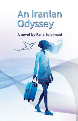 An Iranian Odyssey