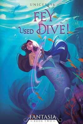 Fey Used Dive!: A Slice-Of-Life Litrpg