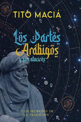 Los Partes Arã¡Bigos Y Sus Atacires (Spanish Edition)