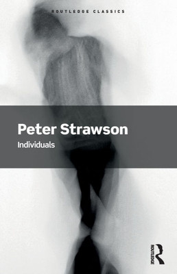 Individuals: An Essay in Descriptive Metaphysics - (Paperback or Softback)