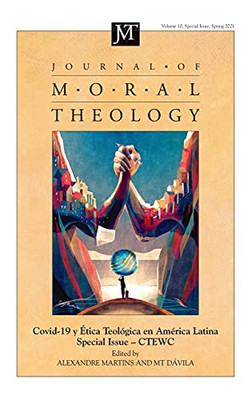 Journal Of Moral Theology, Volume 10, Special Issue 2