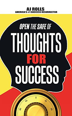 Open The Safe Of Thoughts For Success - 9781698708188