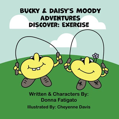 Bucky & Daisy'S Moody Adventures - Discover: Exercise