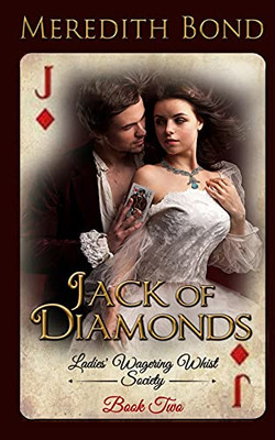 Jack Of Diamonds (The Ladies' Wagering Whist Society)