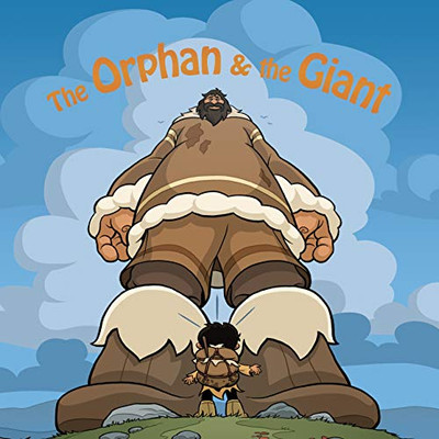 The Orphan And The Giant: English Edition (Nunavummi)