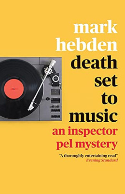 Death Set To Music (The Inspector Pel Mystery Series)