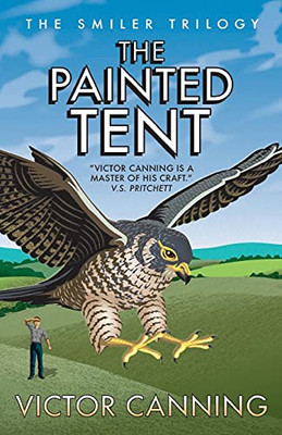 The Painted Tent (The Smiler Trilogy) - 9781788423526