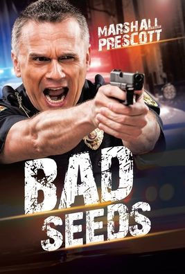 Bad Seeds - (Hardback or Cased Book)