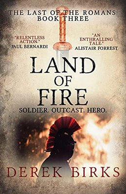 Land Of Fire (The Last Of The Romans) - 9781910944530
