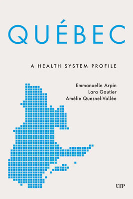 Qu?bec: A Health System Profile - (Paperback or Softback)
