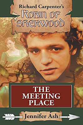 The Meeting Place (Robin Of Sherwood) - 9781913256449