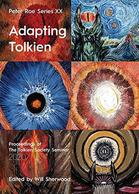 Adapting Tolkien: Peter Roe Series Xx - 9781913387693