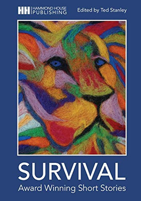 Survival: Award Winning Short Stories - 9781916098077