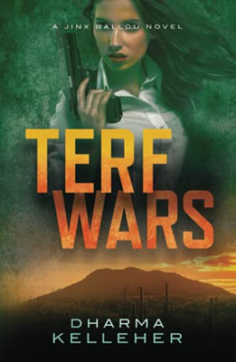 Terf Wars (Jinx Ballou Bounty Hunter) - 9781952128097