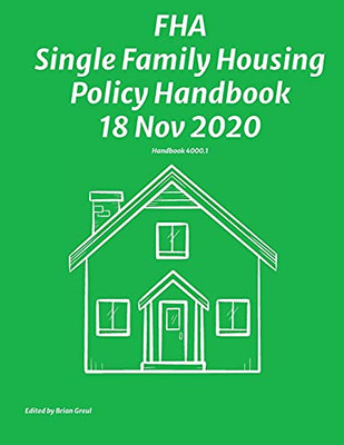 Fha Single Family Housing Policy Handbook 18 Nov 2020