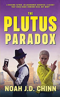 The Plutus Paradox (James And Lettice Cote Mysteries)
