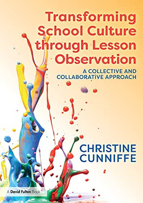 Transforming School Culture Through Lesson Observation