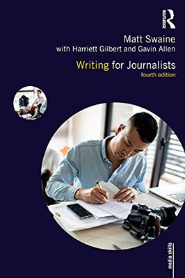 Writing For Journalists (Media Skills) - 9780367368579