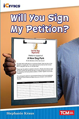 Will You Sign My Petition? (Icivics: Inspiring Action)