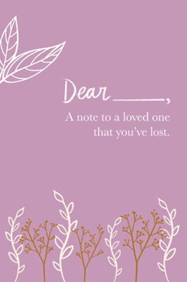 A Note To A Loved One That You'Ve Lost - 9781105804816