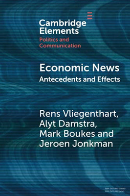 Economic News (Elements In Politics And Communication)
