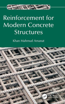Reinforcement for Modern Concrete Structures