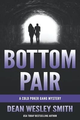 Bottom Pair: A Cold Poker Gang Mystery - 9781561464814