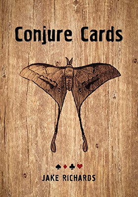Conjure Cards: Fortune-Telling Card Deck And Guidebook