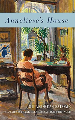 Anneliese'S House (Women And Gender In German Studies)