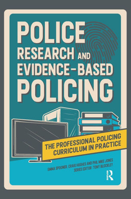 Police Research and Evidence-based Policing