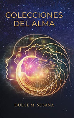 Colecciones Del Alma (Spanish Edition) - 9781662491160