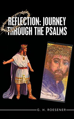 Reflection: Journey Through The Psalms - 9781664232587