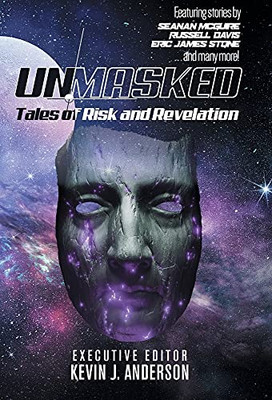 Unmasked: Tales Of Risk And Revelation - 9781680572285