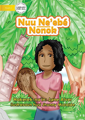 The Silent Coconut - Nuu Ne'Ebã© Nonok (Tetum Edition)