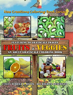 New Creations Coloring Book Series: Fruits And Veggies