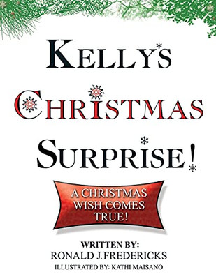 Kelly'S Christmas Surprise: A Christmas Wish Come True