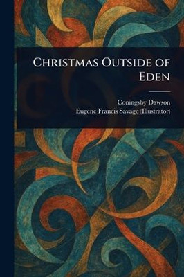 Christmas Outside of Eden