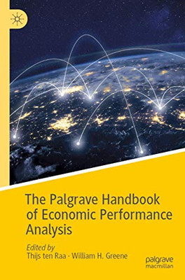 The Palgrave Handbook Of Economic Performance Analysis