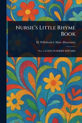Nursie's Little Rhyme Book