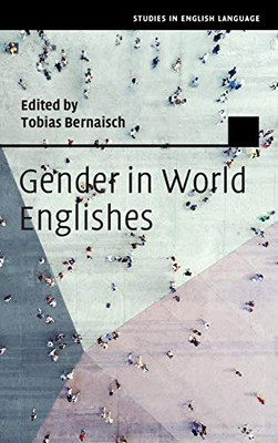 Gender In World Englishes (Studies In English Language)